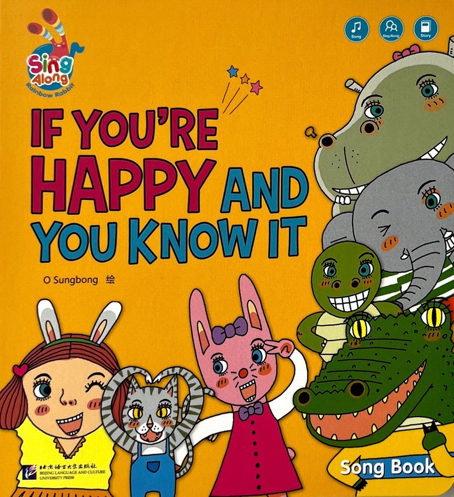 If You’re Happy and You Know It