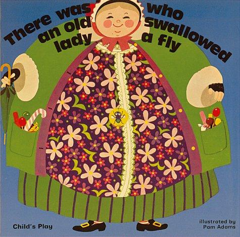 There Was an Old Lady Who Swallowed a Fly
