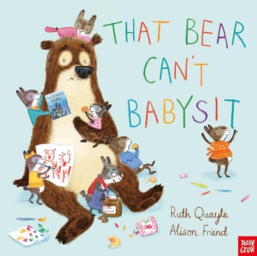That Bear Can’t Babysit