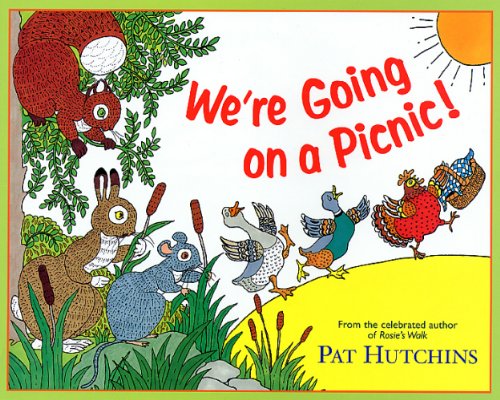 We’re Going on a Picnic