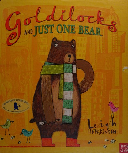 Goldilocks and Just One Bear